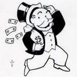 MONOPOLY MAN RUNNING WITH  MONEY